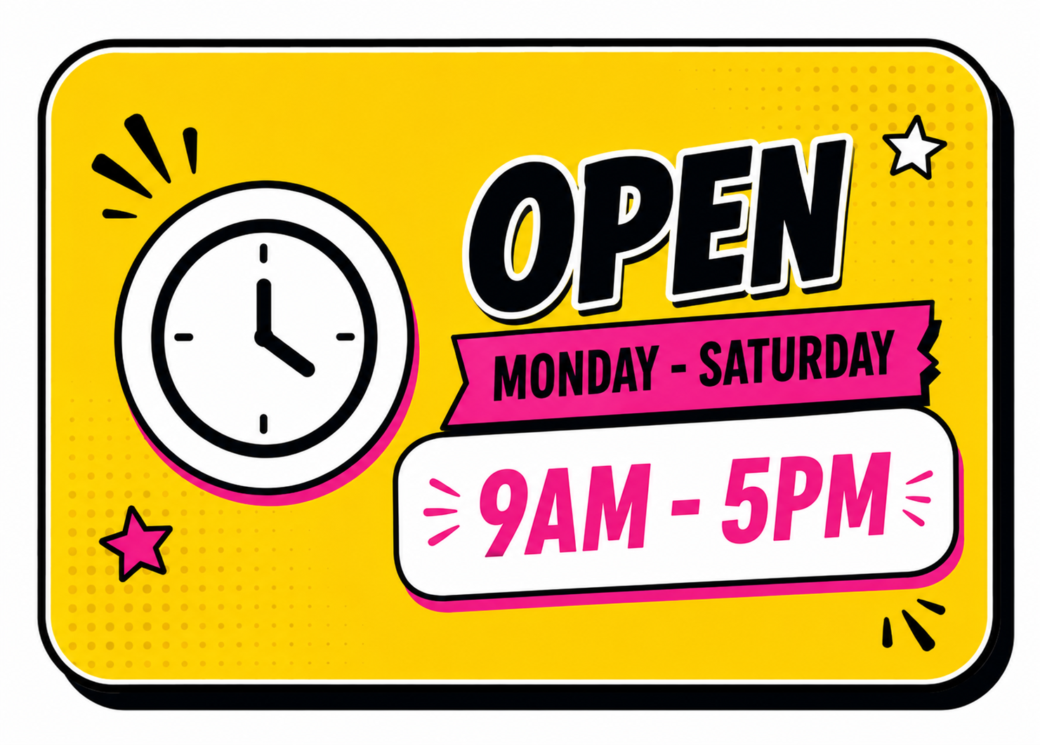 Open Monday through Saturday, 9AM to 5PM